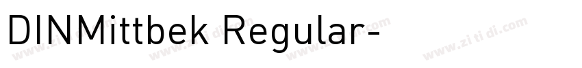 DINMittbek Regular字体转换